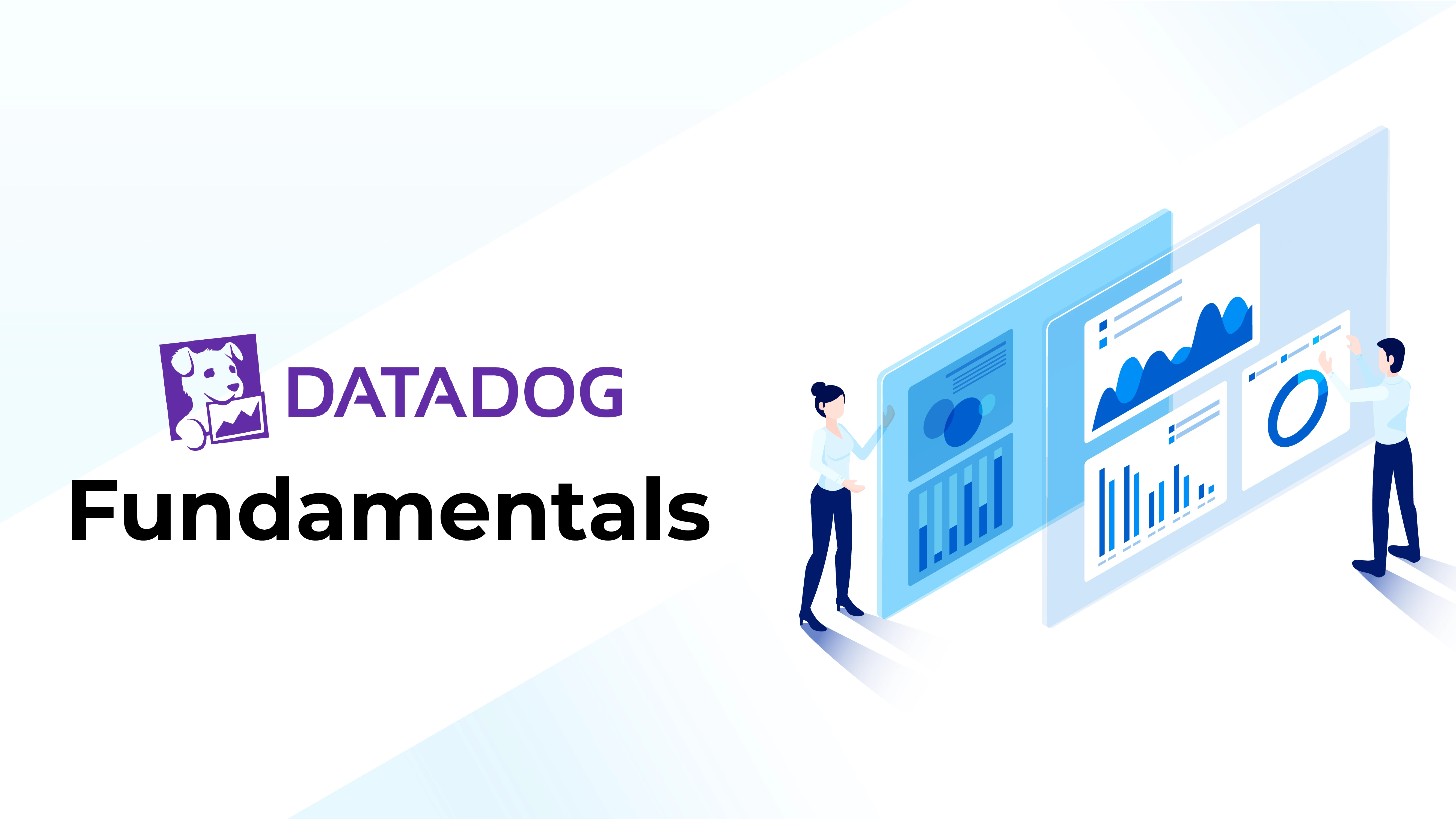 Datadog Fundamentals