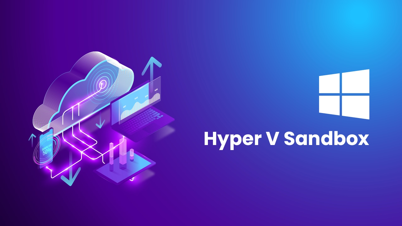 Hyper-V Sandbox
