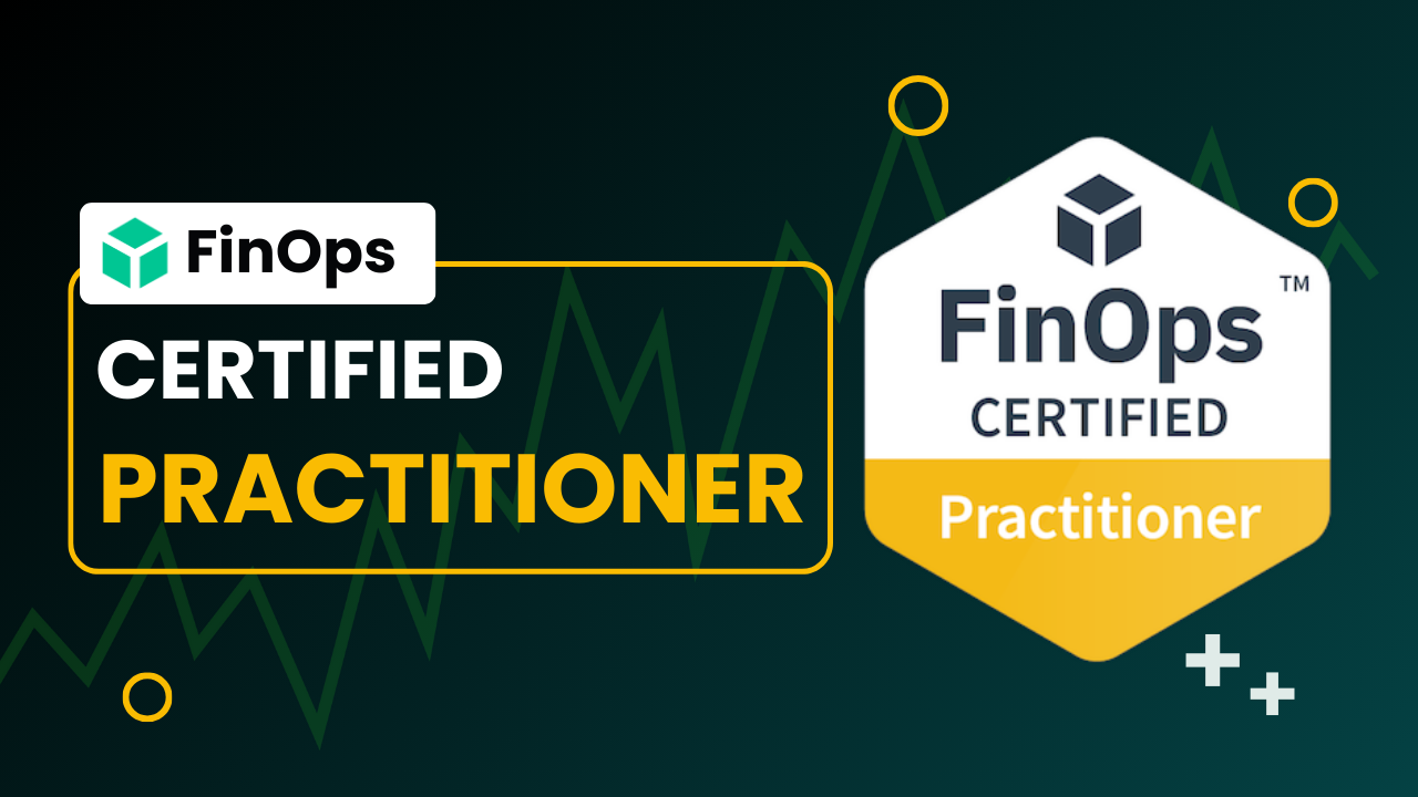 Finops Certified Practitioner(FOCP)