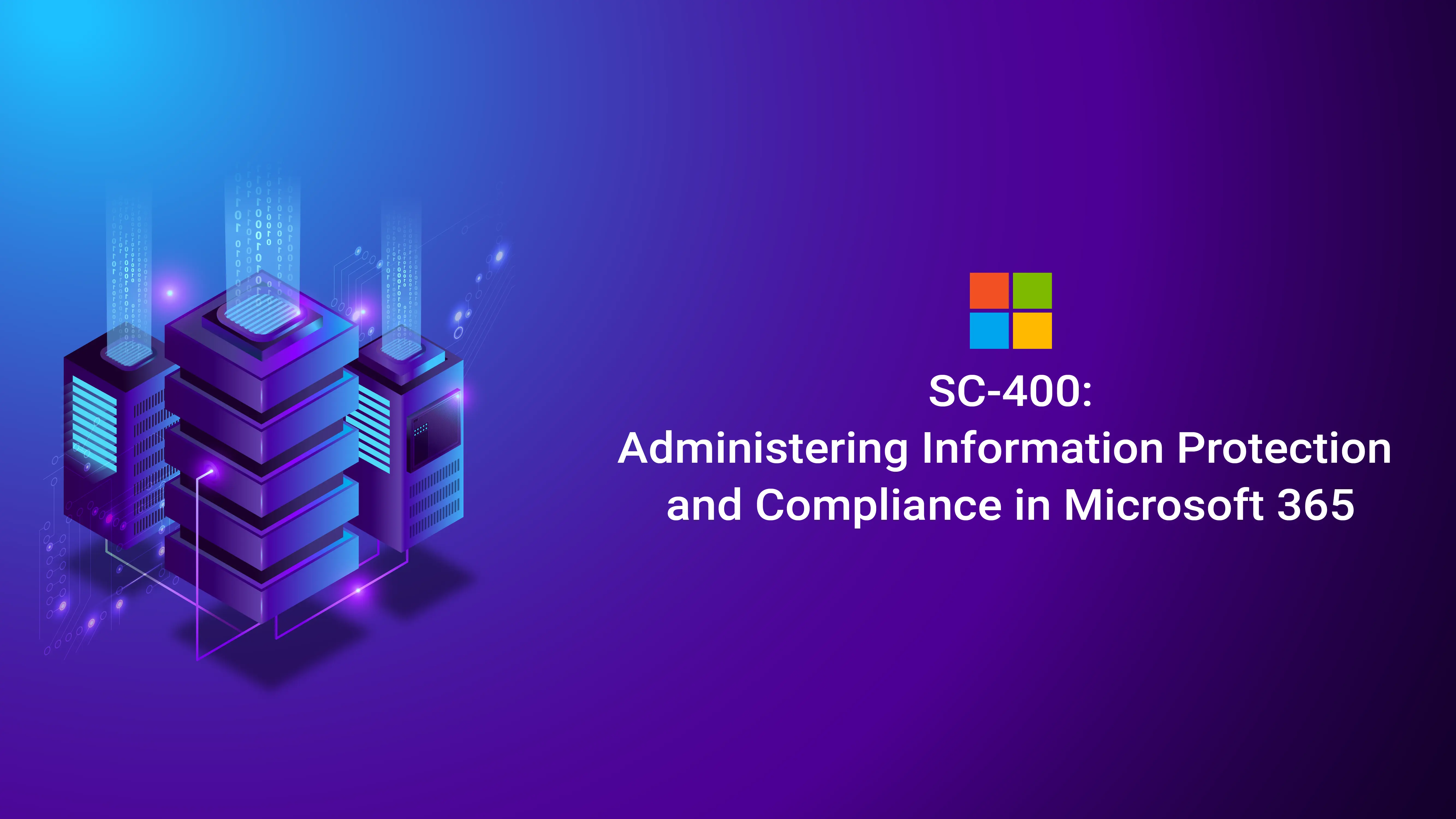 SC-400 Exam: Microsoft Information Protection Administrator - Whizlabs