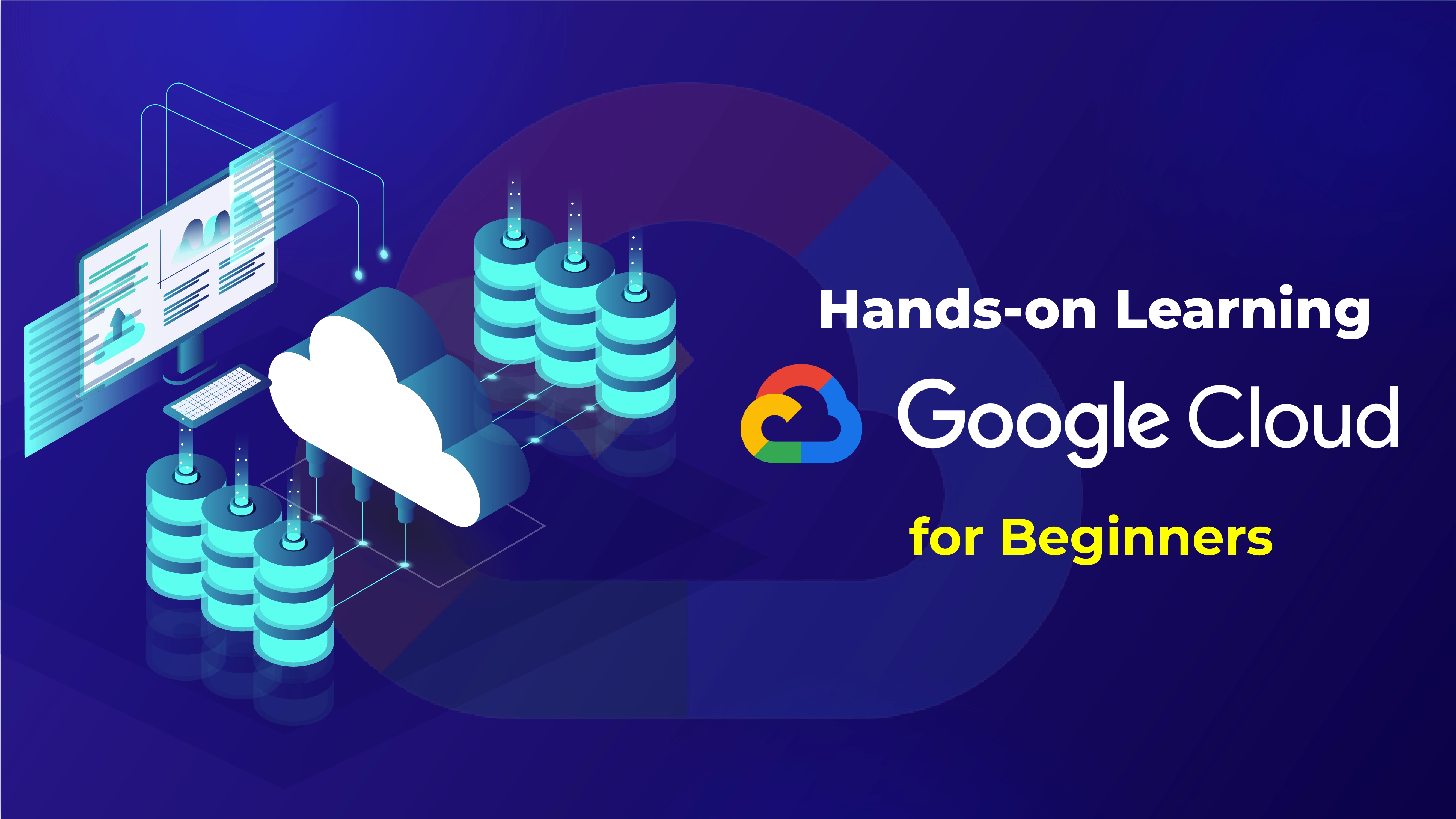 Hands-on Learning: Google Cloud For Beginners | Whizlabs