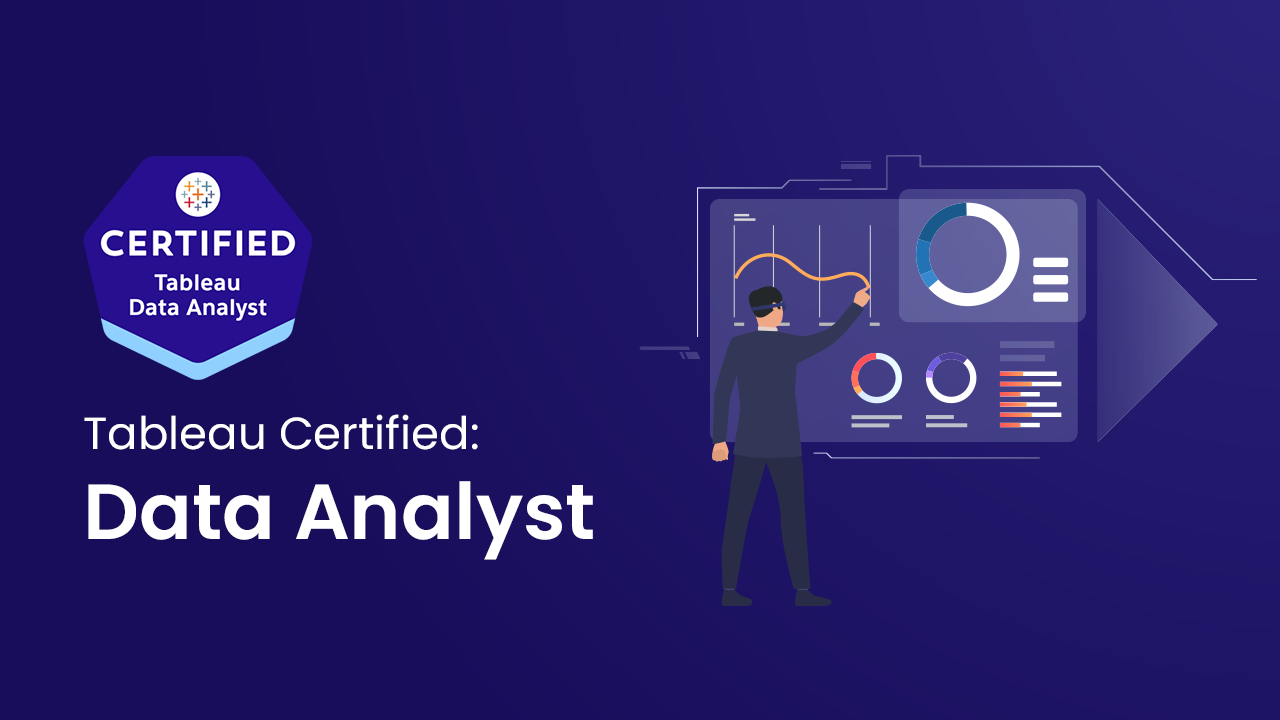 Tableau Certified Data Analyst