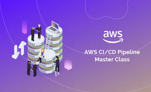 AWS CI/CD Pipeline - Master Class