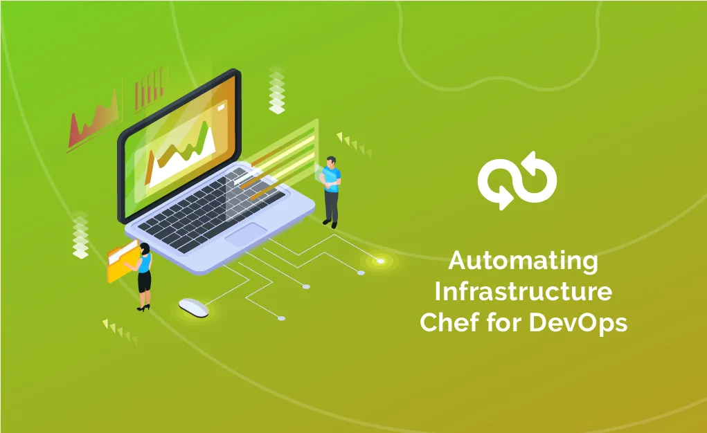 Automating Infrastructure - Chef for DevOps