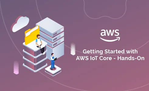 Getting Started With Aws Iot Core - Whizlabs