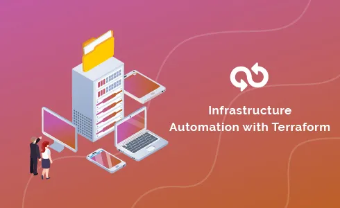 Infrastructure Automation with Terraform