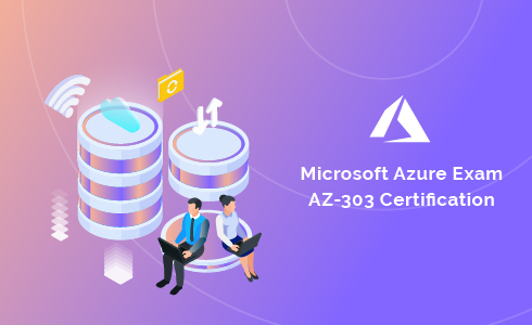 Exam AZ-303: Microsoft Azure Architect Technologies